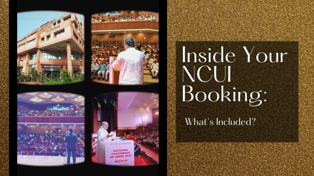 Inside Your NCUI Booking: What’s Included?