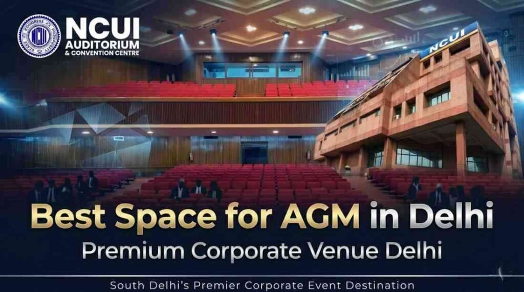 Best Space for AGM in Delhi Premium Corporate Venue Delhi